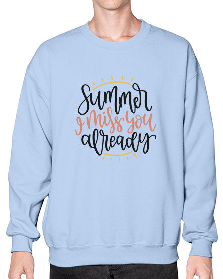 Summer I miss you already 14# - summer- Sweatshirt - Crew