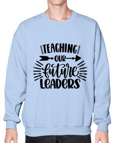 Teaching Our Future Style 1488# - teacher- Sweatshirt - Crew