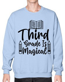 Third Grade Is Magical 961# - third grade- Sweatshirt - Crew