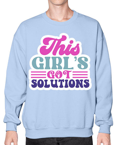 This girls got solutions 16# - general science- Sweatshirt - Crew
