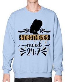 Unbothered mood Style 2# - black girls or women- Sweatshirt - Crew