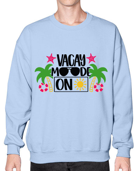 Vacay Moode On Style 7# - summer- Sweatshirt - Crew