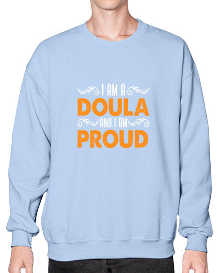 WomensIamadoulaandIamproudgiftforfunnymidwifedoula1652# - doubla- Sweatshirt - Crew