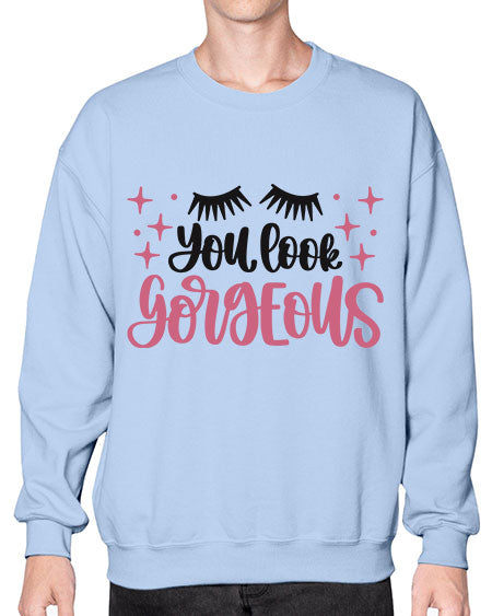 You Look Gorgeous Style 2# -makeup Sweatshirt - Crew