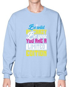 be wild be crazy be you you are a limited edition 43# - unicorn- Sweatshirt - Crew