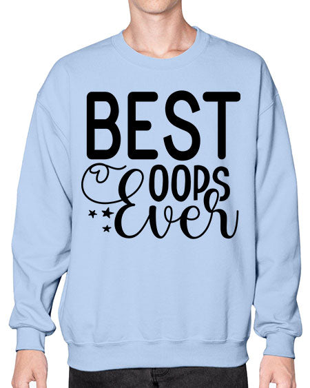 best oops ever 280# - baby- Sweatshirt - Crew