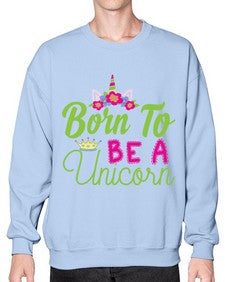 born to be a unicorn 63# - unicorn- Sweatshirt - Crew