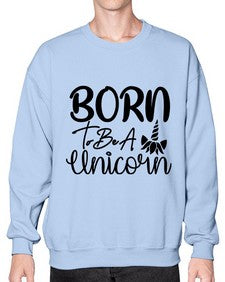 born to be a unicorn 66# - unicorn- Sweatshirt - Crew