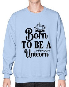 born to be a unicorn 67# - unicorn- Sweatshirt - Crew