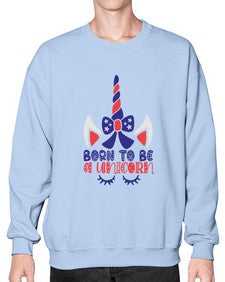 born to be a unicorn 69# - unicorn- Sweatshirt - Crew
