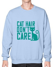cat hair dont care Style 30# - cats- Sweatshirt - Crew