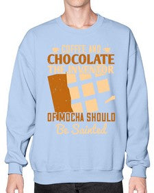 coffee and chocolatethe inventor of mocha should be sainted 99# - chocolate- Sweatshirt - Crew