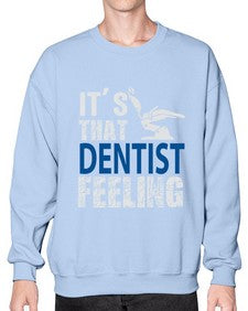 dentist feelingtranspermentpng 697# - dentist- Sweatshirt - Crew