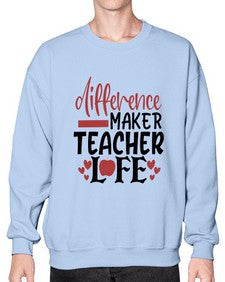 difference maker teacher life Style 119# - teacher- Sweatshirt - Crew