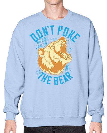 don’t poke the bear 99# - bears - animals- Sweatshirt - Crew