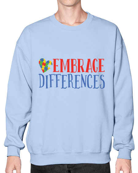 embrace differences Style 13# - autism- Sweatshirt - Crew