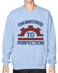 engineered to perfection Style 146# - engineer- Sweatshirt - Crew