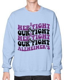 her fight is our fight alzheimer s 156# - alzheimers- Sweatshirt - Crew