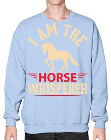 i am the horse whisperer Style 3# - horse- Sweatshirt - Crew