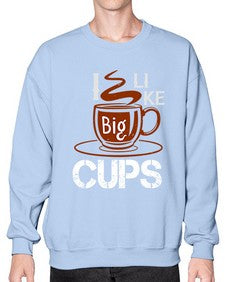 i like big cup 224# - cooking- Sweatshirt - Crew