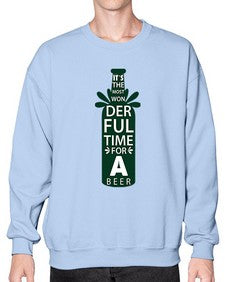 its the most wonderful 1241# - beer- Sweatshirt - Crew