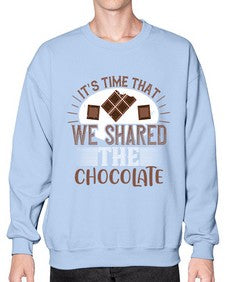 its time that we shared the chocolate 289# - chocolate- Sweatshirt - Crew