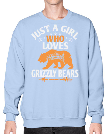 just a girl who loves grizzly bears 159# - bears - animals- Sweatshirt - Crew