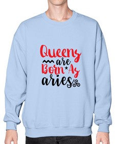 queens Are Born As Aries 384# - aries- Sweatshirt - Crew