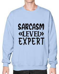 sarcasm level expert 81# - sarcastic- Sweatshirt - Crew