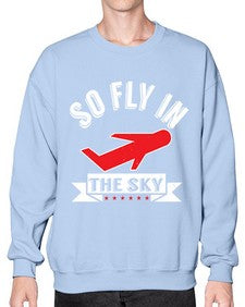 so fly in the sky  36# - airplane- Sweatshirt - Crew