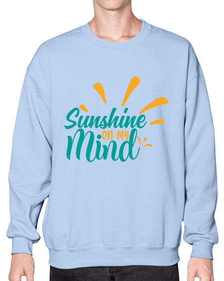 sunshine on my mind Style 74# - summer- Sweatshirt - Crew