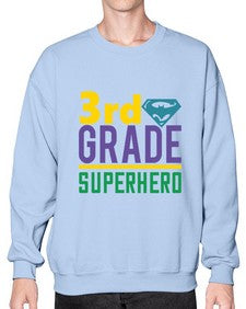 third Grade Superhero 976# - third grade- Sweatshirt - Crew