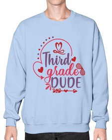 third grade dude 955# - third grade- Sweatshirt - Crew