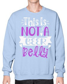 this is not a beer belly 1648# - beer- Sweatshirt - Crew