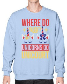 where do naughty unicorns go unicourt 556# - unicorn- Sweatshirt - Crew