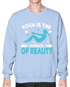yoga is the science of reality  626# - yoga- Sweatshirt - Crew