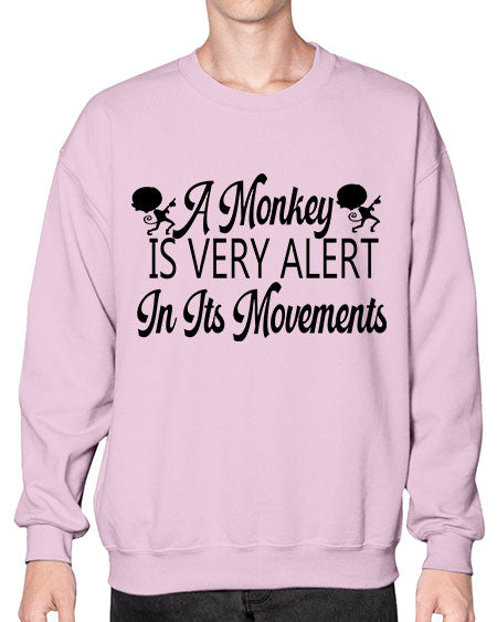A monkey is very alert  - monkey- Sweatshirt - Crew