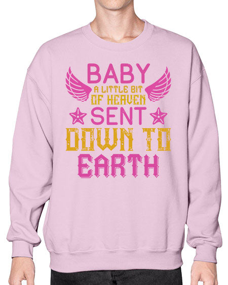Baby A little bit of heaven sent down to earth Style 273# - baby- Sweatshirt - Crew