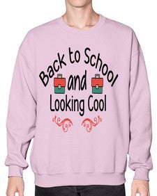 Back to School and Looking Cool 17# - general school- Sweatshirt - Crew