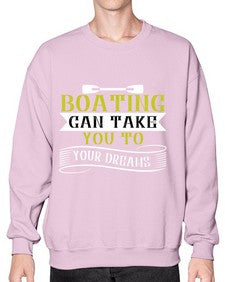 Boating can take you to your dreams 50# - boats- Sweatshirt - Crew