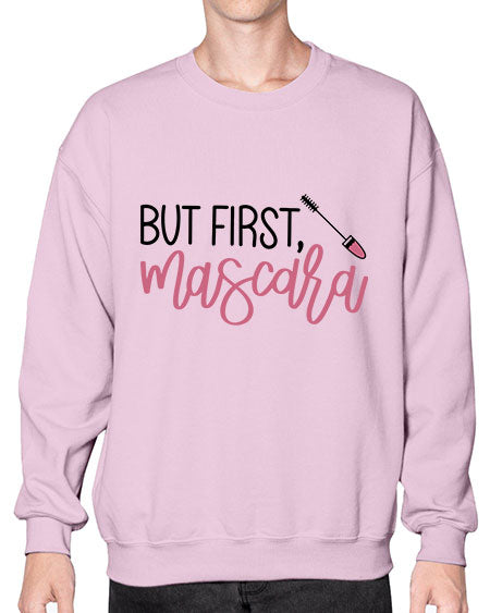 But First Mascara Style 113# -makeup Sweatshirt - Crew