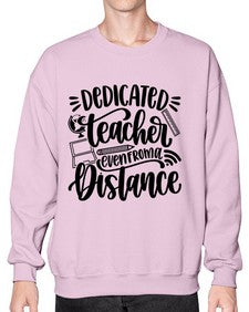 Dedicated Teacher Even Style 693# - teacher- Sweatshirt - Crew