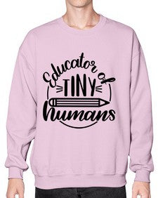 Educator Of Tiny Humans Style 745# - teacher- Sweatshirt - Crew