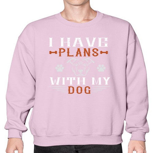 I Have Plans With My Dog Style 194# - dogs- Sweatshirt - Crew