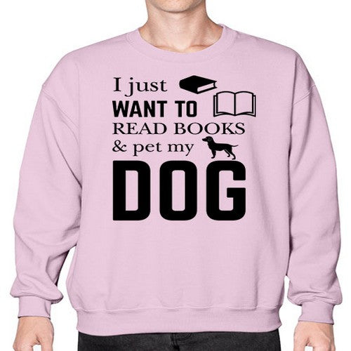 I Just want to Style 42# - dogs- Sweatshirt - Crew