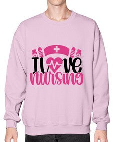 I Love Nursing Style Style 897# - nurse- Sweatshirt - Crew