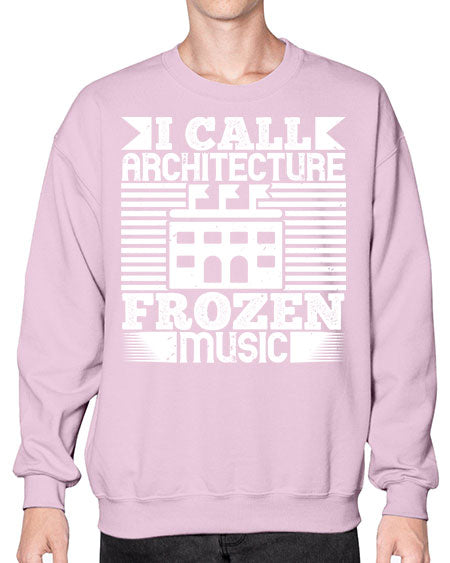 I call architecture frozen music Style 189# - architect- Sweatshirt - Crew
