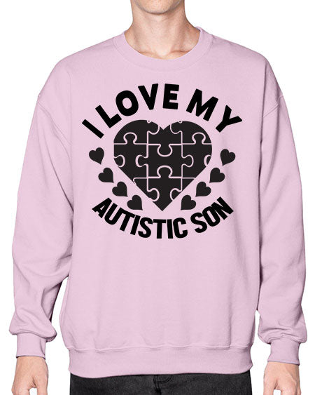 I love my Style 46# - autism- Sweatshirt - Crew