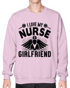 I love my Style 892# - nurse- Sweatshirt - Crew
