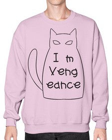 Im Vengeance - cats- Sweatshirt - Crew